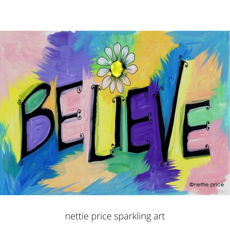 Believe Sparkling Art Print